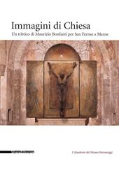 Immagini di Chiesa. Un trittico di Maurizio Bonfanti