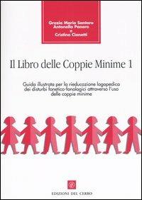 Il libro delle coppie minime Vol. 1  - Libro Del Cerro 2003 | Libraccio.it