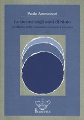 Le norme sugli aiuti di Stato nel diritto della Comunità economica europea