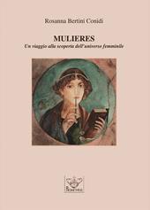 Mulieres. Un viaggio alla scoperta dell'universo femminile