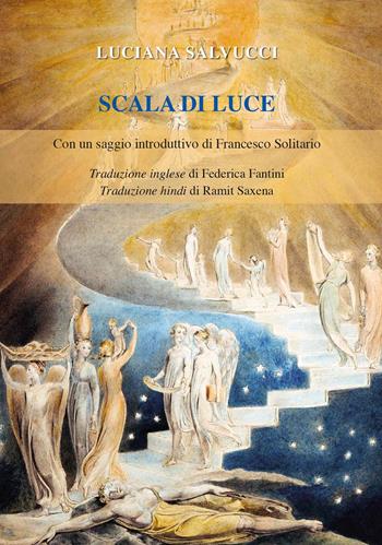 Scala di luce. Ediz. multilingue - Luciana Salvucci - Libro Prometheus 2023, Eos | Libraccio.it