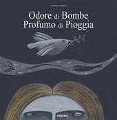 Odore di bombe profumo di pioggia