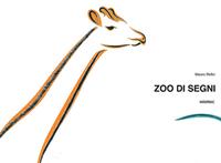 Zoo di segni. Ediz. illustrata. Con gadget - Mauro Bellei - Libro Fatatrac 2011, Arte è un gioco | Libraccio.it