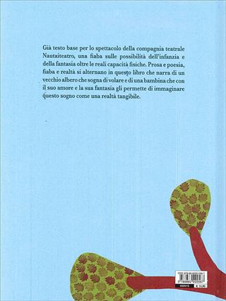 L'albero e la bambina. Ediz. illustrata - Arianna Papini - Libro Fatatrac 2011, Albi d'autore | Libraccio.it