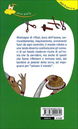 Salviamo il mondo - Giulio Levi - Libro Fatatrac 2011, Castelli in aria | Libraccio.it