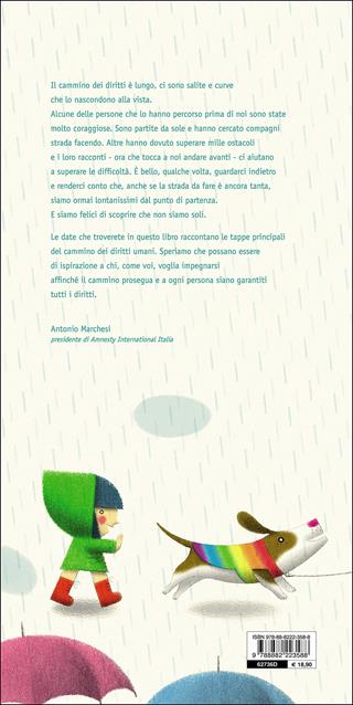 Il cammino dei diritti - Janna Carioli, Andrea Rivola - Libro Fatatrac 2014, Fuori collana | Libraccio.it