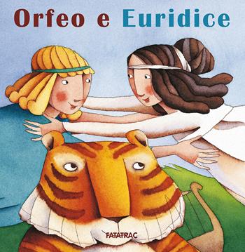 Orfeo e Euridice - Nicoletta Codignola - Libro Fatatrac 2015, Carte in tavola | Libraccio.it