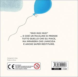 Mio! - Carolina D'Angelo, Andrea Rivola - Libro Fatatrac 2016, Cù Cù 3-5 | Libraccio.it