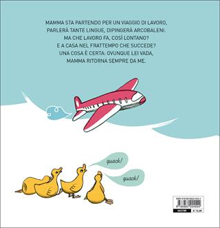 Mamma ritorna sempre a casa. Ediz. a colori - Sara Colaone - Libro Fatatrac 2017, Albi d'autore | Libraccio.it
