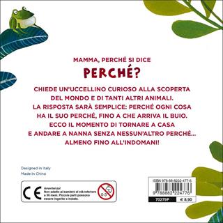 Perché mi chiedi perché? - Lucia Scuderi - Libro Fatatrac 2017, Cù Cù 0-3 | Libraccio.it