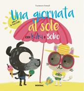 Una giornata al sole con Kiki e Bobo