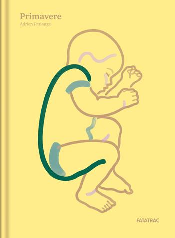 Primavere. Ediz. a colori - Adrien Parlange - Libro Fatatrac 2024, Piccole gioie | Libraccio.it