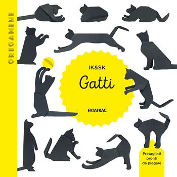 Gatti. Origamini. Ediz. a colori - Inkyeong Kim, Sunkyung Kim - Libro Fatatrac 2024 | Libraccio.it