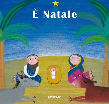È Natale. Ediz. a colori  - Libro Fatatrac 2024, Carte in tavola | Libraccio.it