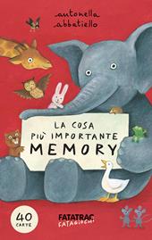 La cosa più importante. Memory. Ediz. illustrata