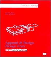 Appunti di design  - Libro Lybra Immagine 2003, Architettura e design | Libraccio.it