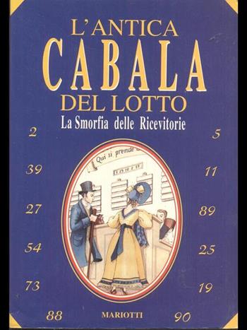 L' antica cabala del lotto  - Libro Mariotti | Libraccio.it