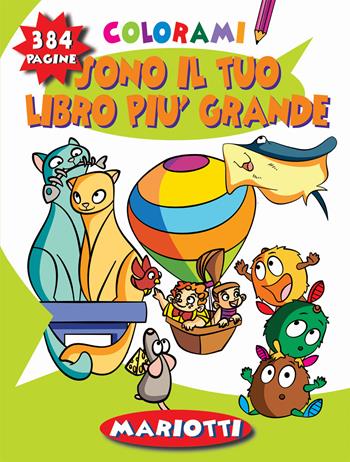 Sono il tuo libro più grande. Colorami. Ediz. illustrata  - Libro Mariotti 2021 | Libraccio.it
