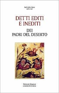 Detti editi e inediti  - Libro Qiqajon 2002, Padri della Chiesa. Volti e voci | Libraccio.it