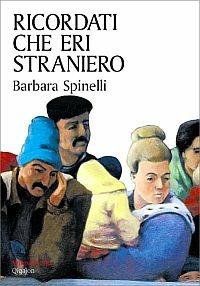 Ricordati che eri straniero - Barbara Spinelli - Libro Qiqajon 2005, Sympathetika | Libraccio.it