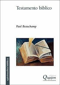 Testamento biblico - Paul Beauchamp - Libro Qiqajon 2007, Spiritualità biblica | Libraccio.it