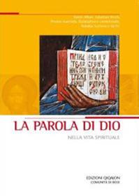 La Parola di Dio nella vita spirituale  - Libro Qiqajon 2012, Spiritualità orientale | Libraccio.it