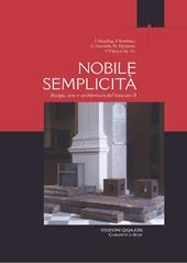 Nobile semplicità. Liturgia arte e architettura del Vaticano II