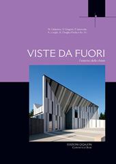 Viste da fuori. L’esterno delle chiese