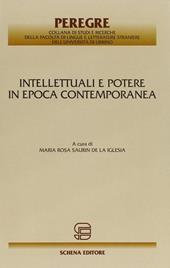 Intellettuali e potere in epoca contemporanea