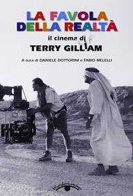 La favola della realtà. Il cinema di Terry Gilliam  - Libro Schena Editore 2002, Wunderkammer | Libraccio.it