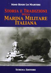 Storia e tradizioni della marina militare italiana
