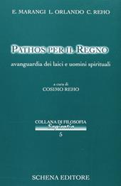 Pathos per il regno. Avanguardie dei laici e uomini spirituali