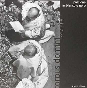 Passione in bianco e nero. Corpus Domini - Vito Zizzi - Libro Schena Editore 2004 | Libraccio.it