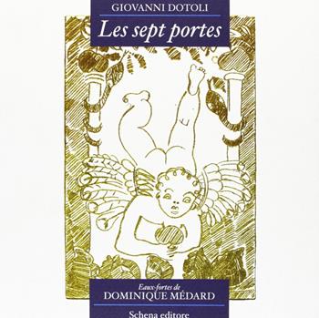 Les sept portes - Giovanni Dotoli - Libro Schena Editore 2004 | Libraccio.it