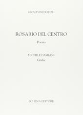 Rosario del Centro. Poema