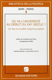 Où va l'université au début du XXIe siècle? Un lieu où souffle l'esprit européen