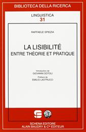 «La Lisibilitè» entre théorie et pratique