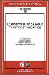 Le dictionnaire bilingue tradition et innovation