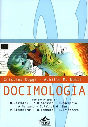Docimologia - Cristina Coggi, Achille M. Notti - Libro Pensa Multimedia 2002, Valutare | Libraccio.it
