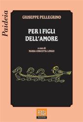 Per i figli dell'amore