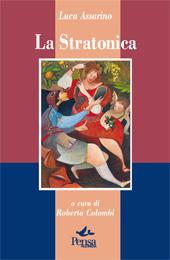La stratonica - Luca Assarino - Libro Pensa Multimedia 2003, La stadera | Libraccio.it