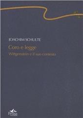 Coro e legge. Wittgenstein e il suo contesto