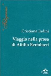 Viaggio nella prosa di Attilio Bertolucci