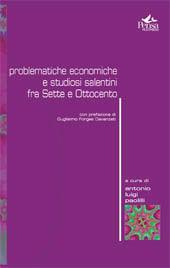 Problematiche economiche e studiosi salentini fra Sette e Ottocento