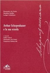 Arthur Schopenhauer e la sua scuola