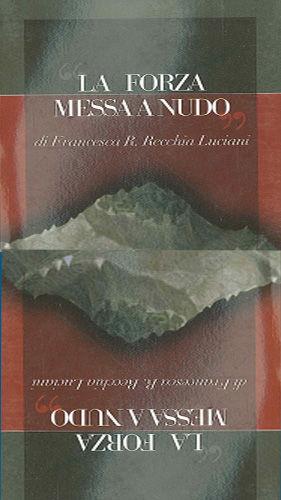 Assedio. La forza messa a nudo - Mariano Dammacco, Francesca Recchia Luciani - Libro Pensa Multimedia 2007, Specchi | Libraccio.it