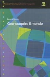 Geo. Scoprire il mondo