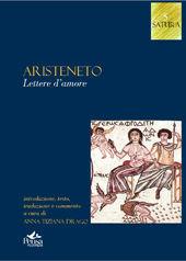 Lettere d'amore - Aristeneto - Libro Pensa Multimedia 2007, Satura | Libraccio.it