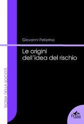 Le origini dell'idea di rischio