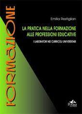 La pratica nella formazione alle professioni educative. I laboratori nei curricoli universitari